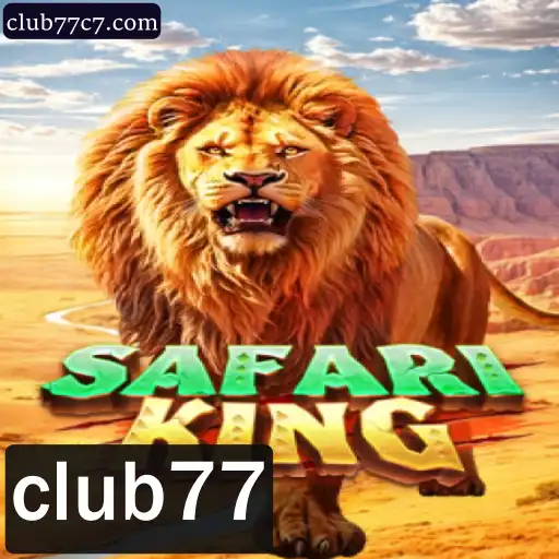 Descubra o Universo de SafariKing: O Jogo que Conquistou Club77